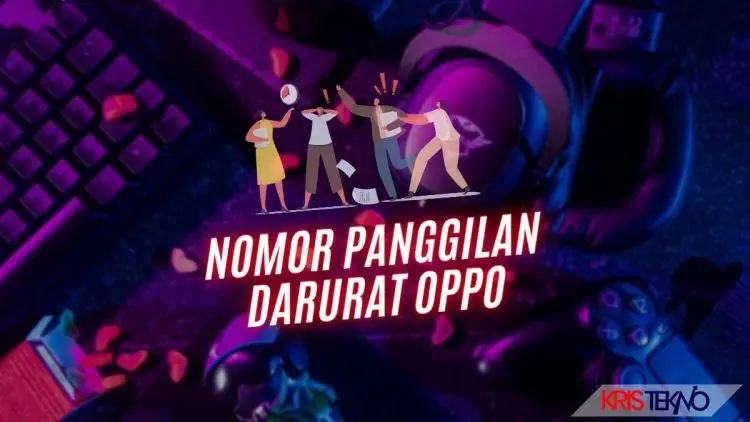 Nomor Panggilan Darurat OPPO untuk Membuka Kunci Pola dan Hal Urgent Lainnya
