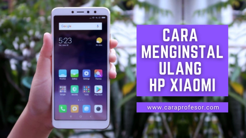 Cara Hard Reset Hp Xiaomi 4a