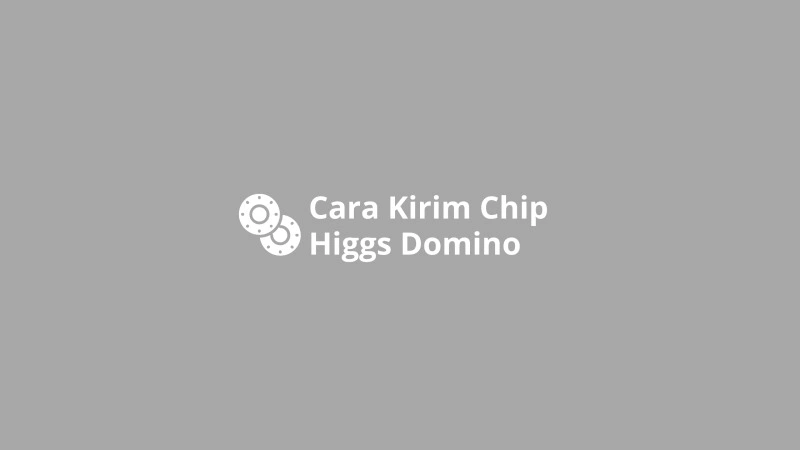 Cara Menambahkan Teman Di Higgs Domino