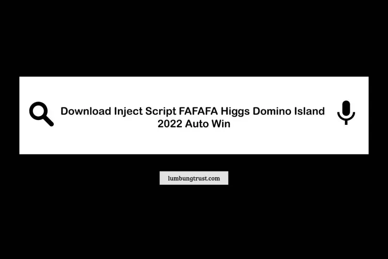 Script Higgs Domino Auto Win